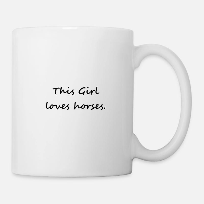This Girl loves Horses - Mug blanc - blanc