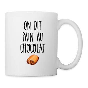 They say chocolate bread - Mug - white - Right