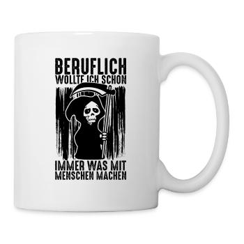 Lustiger Bestatter Spruch Bestattung Arzt Geschenk - Tasse - Weiß - Rechts
