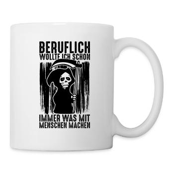Lustiger Bestatter Spruch Bestattung Arzt Geschenk - Tasse - Weiß - Rechts