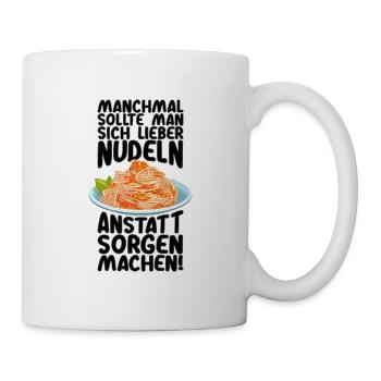 Statt Sorgen Nudeln machen - Tasse - Weiß - Rechts