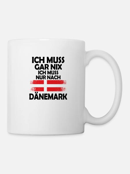 Dänemark Nord Geschenk Spruch - Tasse - Weiß