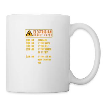 Elektriker Stundensätze Elektrizität Elektrotechni - Tasse - Weiß - Rechts