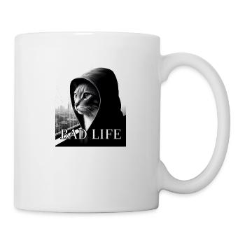 Bad Life, Mieses Leben - Tasse - Weiß - Rechts