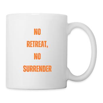No retreat, no surrender! - Mug - white - Right
