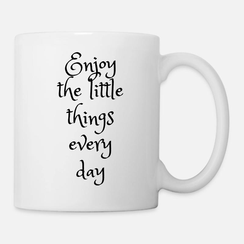 Profitez des petites choses - Mug blanc - blanc