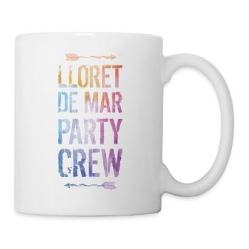 Lloret De Mar Party Crew Spruch - Tasse - Weiß - Rechts