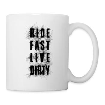 RIDE FAST LIVE DIRTY – MOUNTAINBIKE - MOTOCROSS - Tasse - Weiß - Rechts