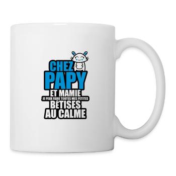 chez papy et mamie je peux faire toutes mes bêtise - Mug blanc - blanc - Droite
