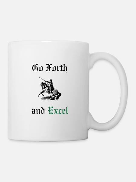 Go Forth and Excel - Mug - white