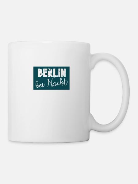 Berlin bei Nacht - Tasse - Weiß