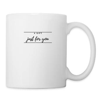 A gift just for you - Mug - white - Right