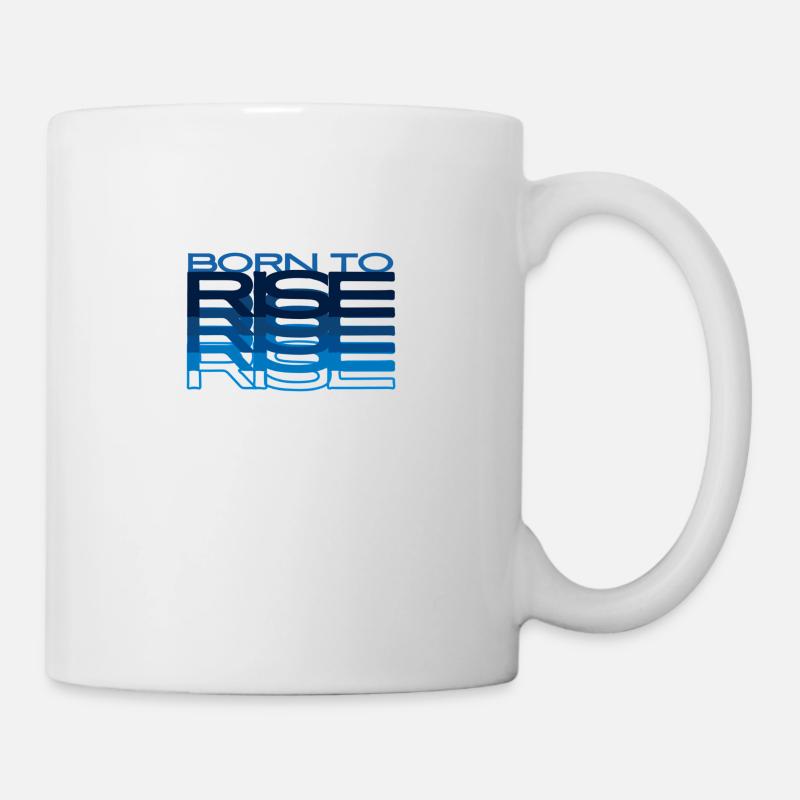 Born to rise - Mug - white
