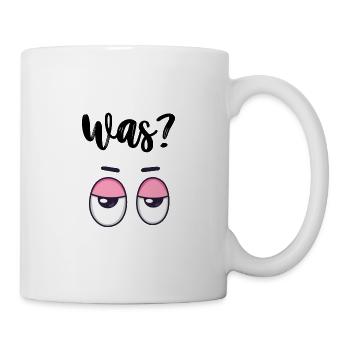 Was - Tasse - Weiß - Rechts