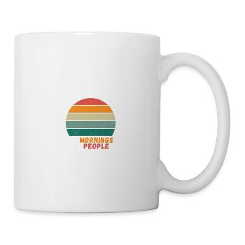I Dont Like Morning People Retro Spruch - Tasse - Weiß - Rechts