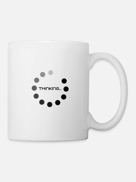 Thinking Ladeanzeige Geschenk - Tasse - Weiß