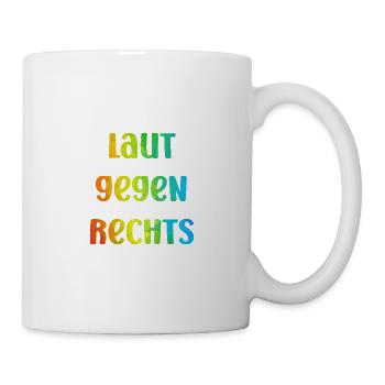 Laut gegen rechts Nr 04 - Tasse - Weiß - Rechts