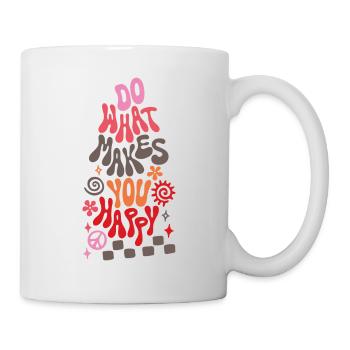 Do What Makes You Happy Retro Spruch - Tasse - Weiß - Rechts