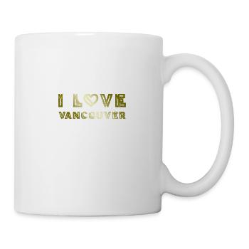 I Love Vancouver - Tasse - Weiß - Rechts