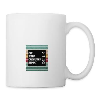 Eat Sleep Chemistry Repeat - Tasse - Weiß - Rechts