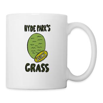 Hyde Park's Grass SUCK - Mug - white - Right