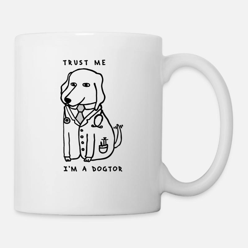 DOGTOR - Trust me I'm a Dogtor - Tasse - Weiß