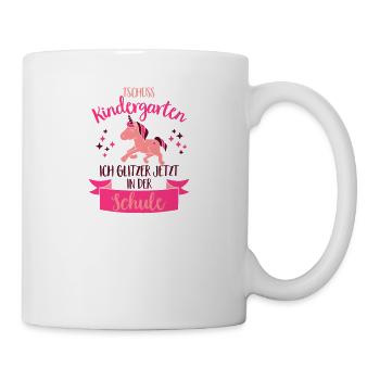 Tschüss Kindergarten, ich glitzer in der Schule - Tasse - Weiß - Rechts