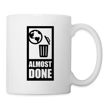 almost done - Mug - white - Right