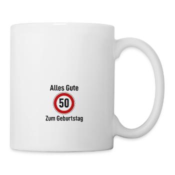 Alles Gute zum Geburtstag Straßenschild "50" - Tasse - Weiß - Rechts