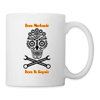 Born Mechanic Born To Repair Car Mechanic Car Love - Tasse - Weiß - Rechts
