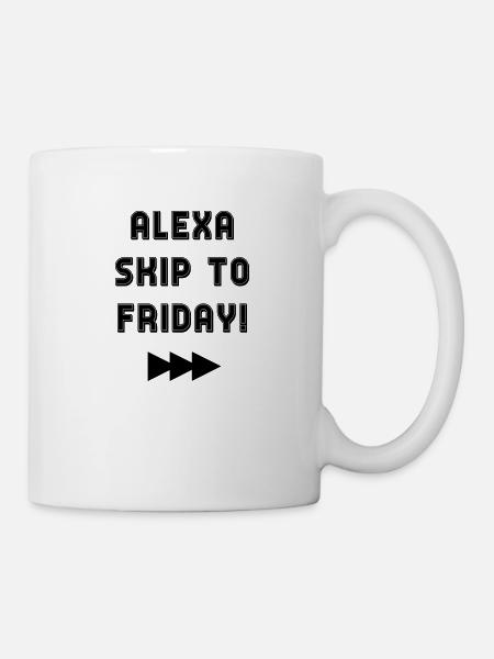 ALEXA SKIP TO VENDREDI - Mug blanc - blanc