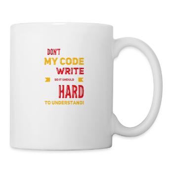 I Don't Comment My Code - Tasse - Weiß - Rechts