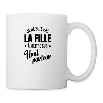 je ne suis pas la fille à mettre sur haut-parleur - Mug blanc - blanc - Droite