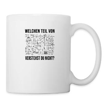Welchen Teil von hast du nicht verstanden Mathe - Tasse - Weiß - Rechts