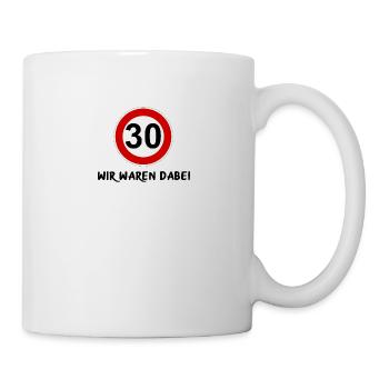 30. Geburtstag Gästeliste T-Shirt zum Eintragen - Tasse - Weiß - Rechts