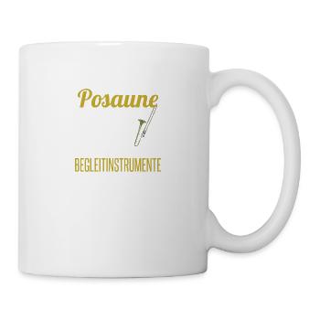 Musiker Posaune Shirt | Musikinstrument Geschenk - Tasse - Weiß - Rechts