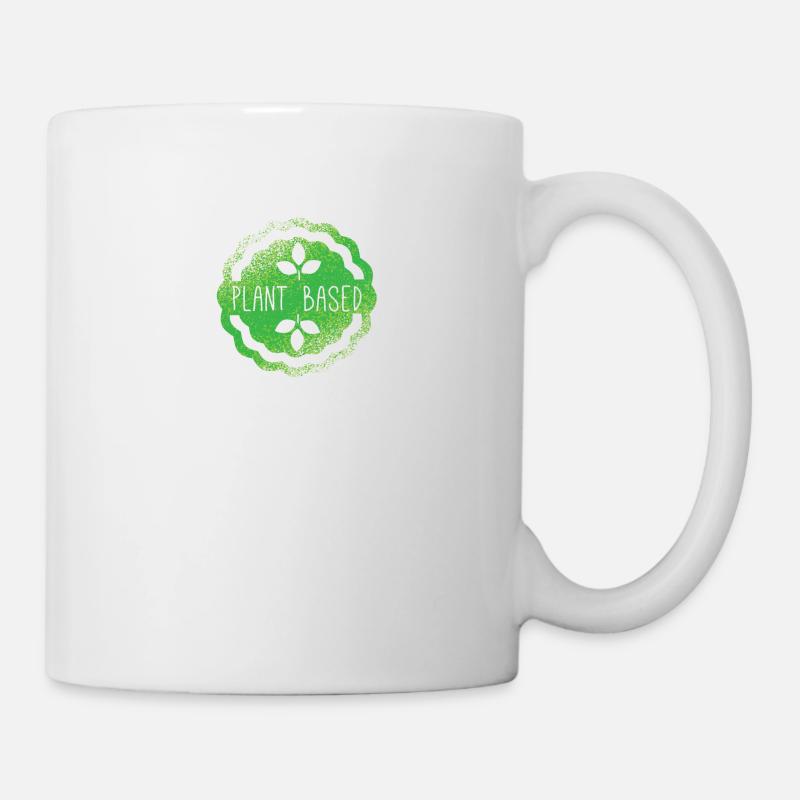 plant based veganer - Tasse - Weiß