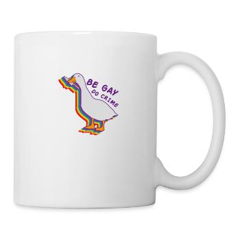 Be gay do crime LGBT Geschenk Pride Rechte - Tasse - Weiß - Rechts