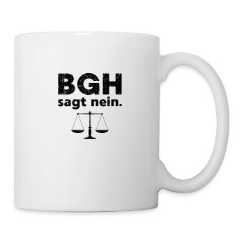 Bgh Anwalt Beruf Spruch Jura Geschenk - Tasse - Weiß - Rechts