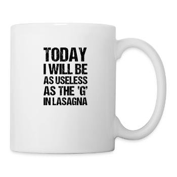 Office Sayings Funny Funny saying TODAY I WILL - Mug - white - Right