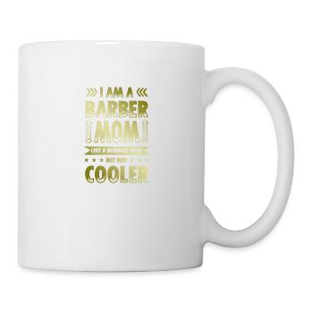 Barber Mom Hairdresser Quote - Mug - white - Right