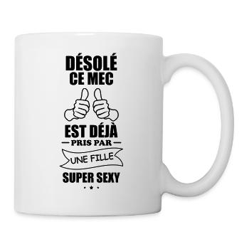 Ce mec est déjà pris par une fille super sexy - Mug blanc - blanc - Droite