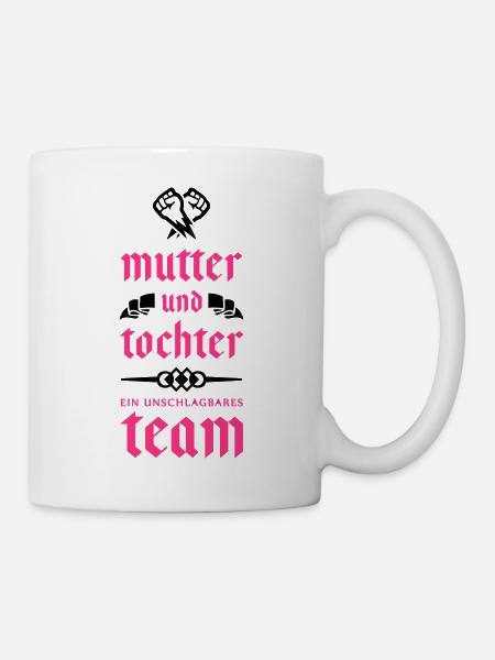 mutter tochter team - Tasse - Weiß