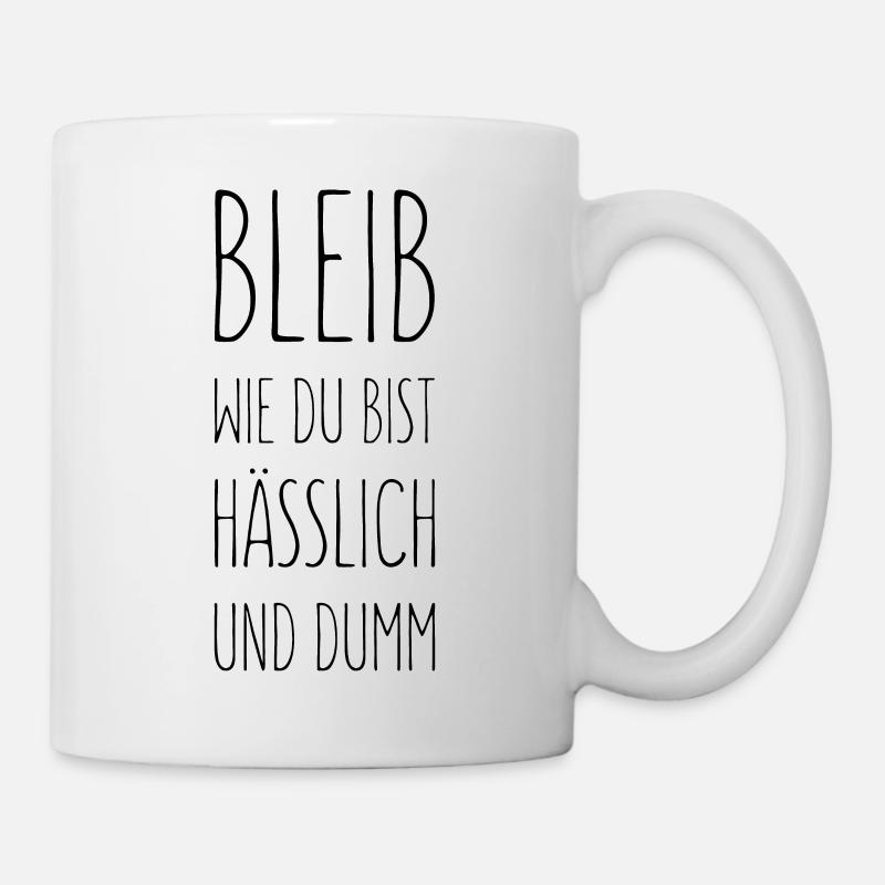 LUSTIG WITZIG HÄSSLICH DUMM - Tasse - Weiß