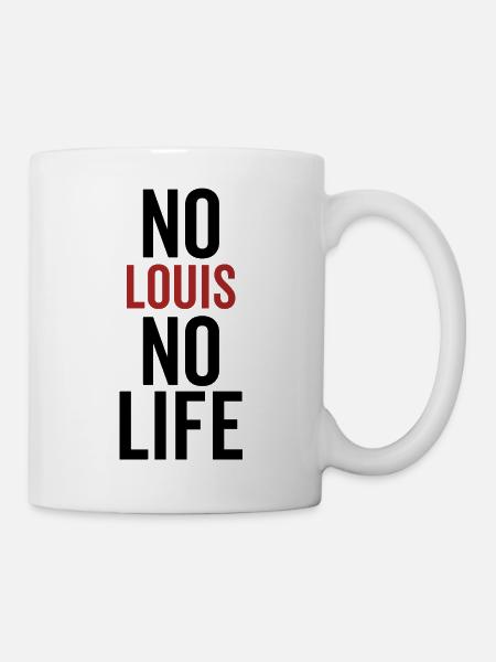 Kein Louis Kein Leben - Tasse - Weiß