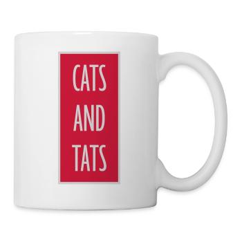 cats and tats Zitat - Tasse - Weiß - Rechts