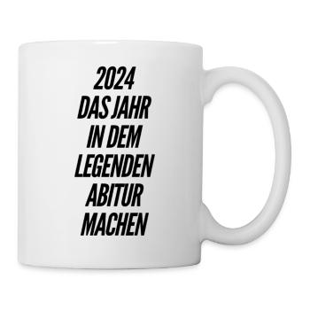 coole Sprüche Abi - Tasse - Weiß - Rechts