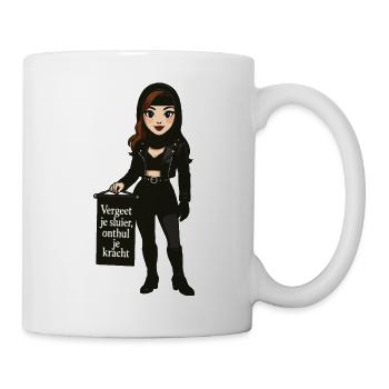 Vergiss deinen Schleier, offenbare deine Kraft - Tasse - Weiß - Rechts