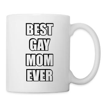 Beste schwule Mutter aller Zeiten - Tasse - Weiß - Rechts