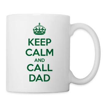 Keep Calm and Call Dad - Mug - white - Right